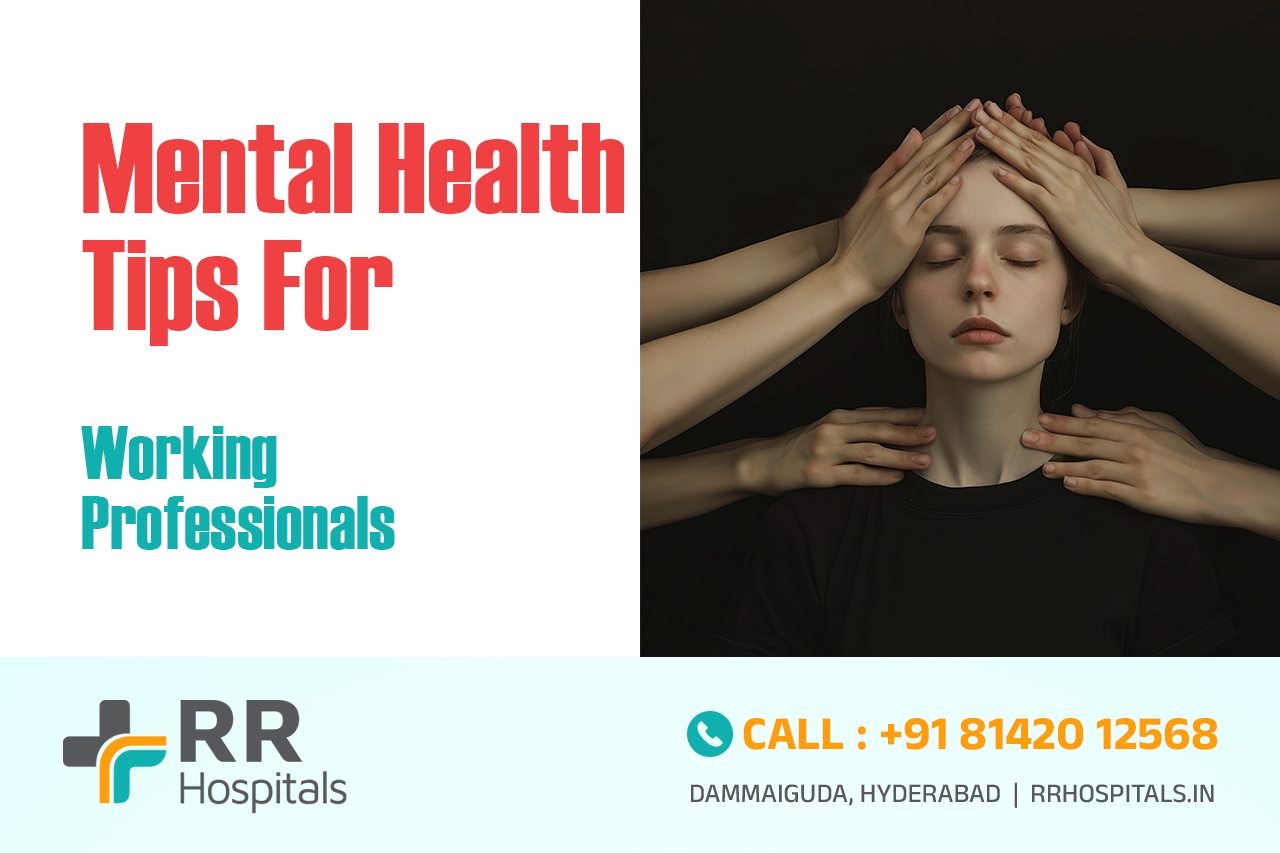 Mental Health Tips for Working Professionals