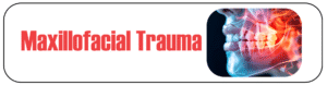 Maxillofacial Trauma 